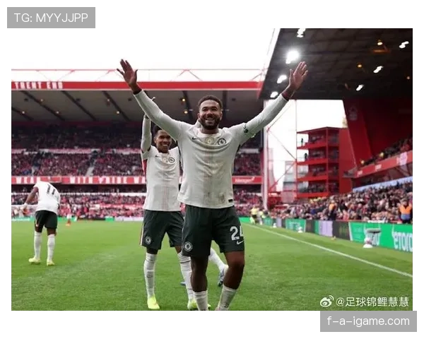 詹姆斯状态回暖助切尔西重返争冠行列